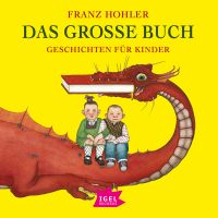 Das große Buch. Geschichten für Kinder