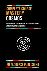 Complete Course Mastery Cosmos