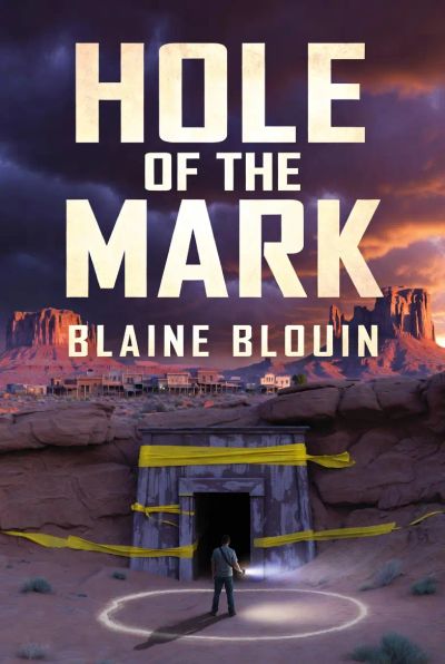 HOLE OF THE MARK 