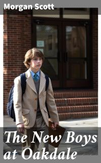 The New Boys at Oakdale