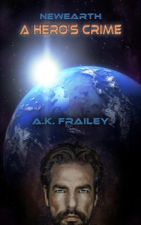 Newearth A Hero's Crime