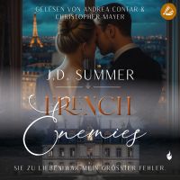 French Enemies: Sie zu lieben war mein größter Fehler (French Hearts 6)