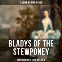 Bladys of the Stewponey
