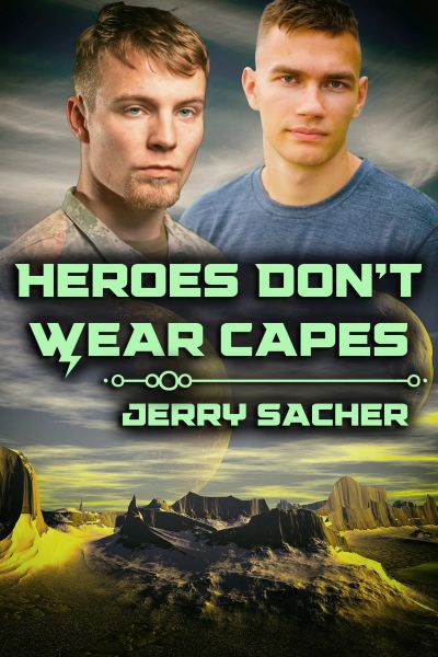 Heroes Don't Wear Capes