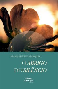 O Abrigo do Silêncio