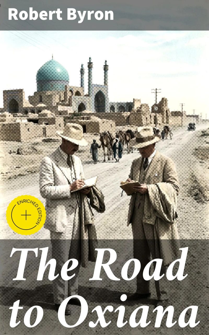 The Road to Oxiana