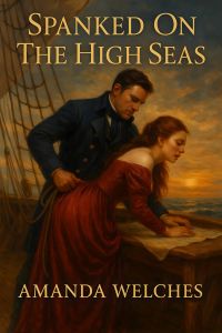 Spanked On The High Seas
