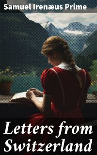 Letters from Switzerland