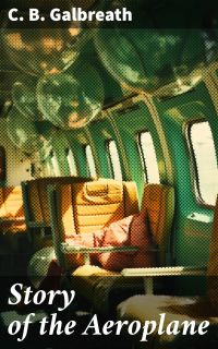 Story of the Aeroplane
