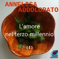 L'amore nel terzo millennio ( I )