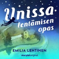 Unissa lentämisen opas, osa 2