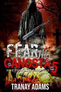 Fear My Gangsta 5