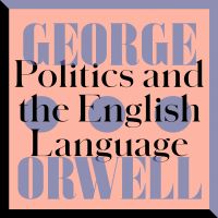 Politics and the English Language