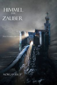 Himmel Der Zauber (Band #9 im Ring Der Zauberei)