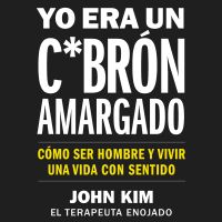 I Used to Be a Miserable F*ck \ Yo era un c*brón amargado (SPA Ed)