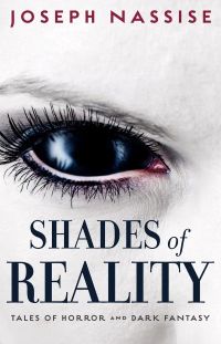 Shades of Reality