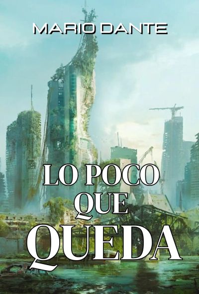Lo poco que queda