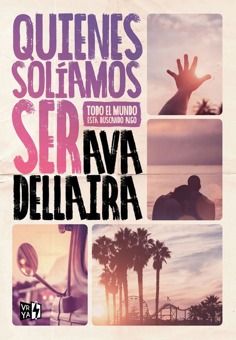 Quienes solíamos ser