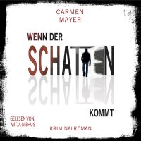 Wenn der Schatten kommt