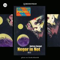 Raumschiff Promet - Von Stern zu Stern, Folge 30: Negor in Not