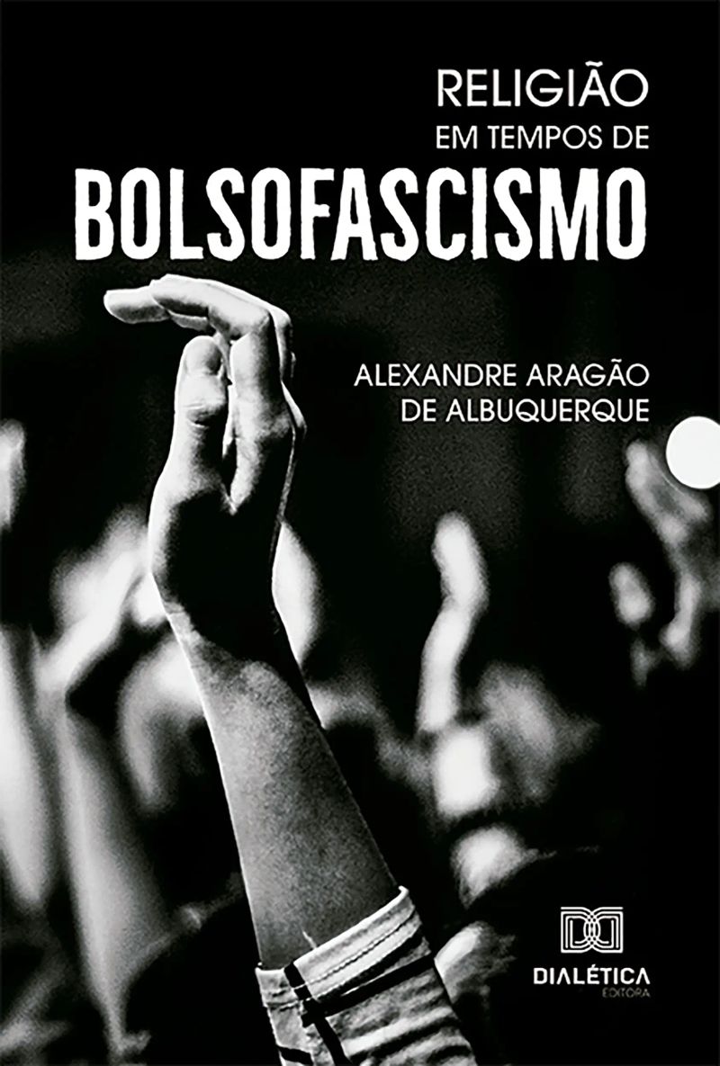 Religião em Tempos de Bolsofascismo