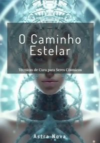 O Caminho Estelar
