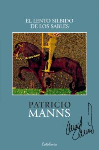 El lento silbido de los sables