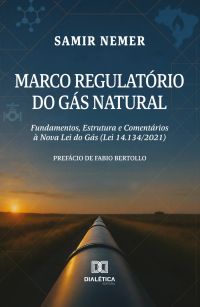 Marco Regulatório do Gás Natural