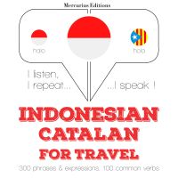 kata perjalanan dan frase dalam Catalan