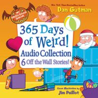 My Weird School Special: 365 Days of Weird! Audio Collection
