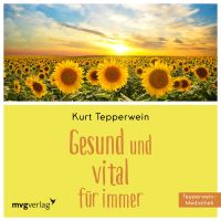 Gesund und vital für immer