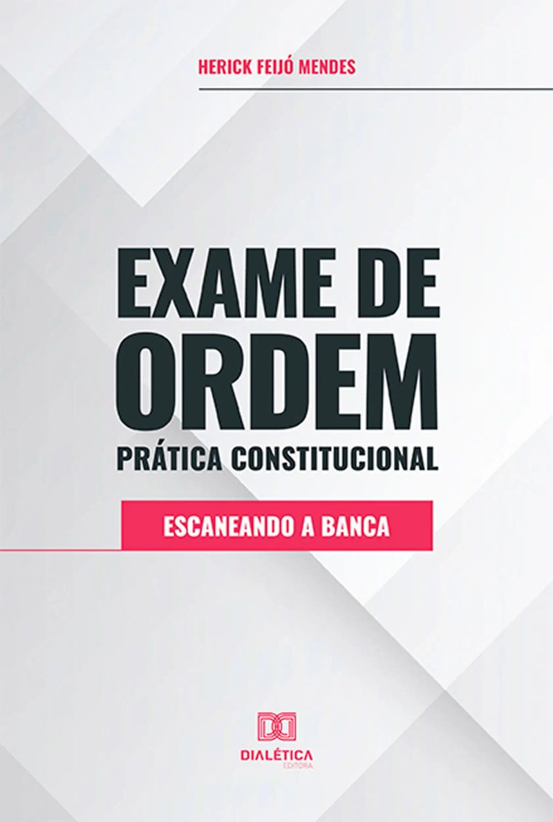 Exame de Ordem Prática Constitucional