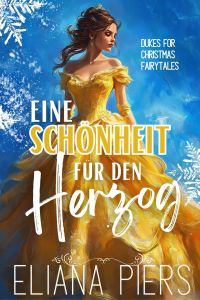 Eine Schönheit für den Herzog
