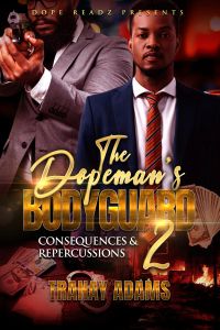 The Dopeman's Bodyguard 2