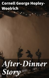 After-Dinner Story