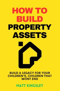 How To Build Property Assets