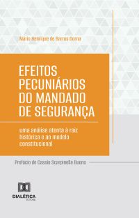 Efeitos Pecuniários do Mandado de Segurança