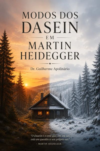 MODOS DO DASEIN EM MARTIN HEIDEGGER