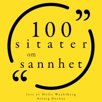 100 sitater om sannhet