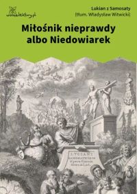 Miłośnik nieprawdy albo Niedowiarek