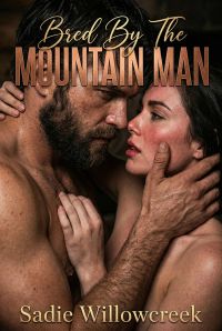 Bred By The Mountain Man