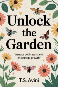 Unlock the Garden