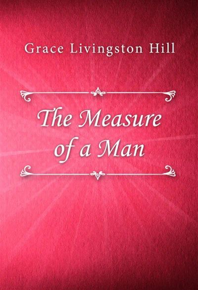 The Measure of a Man