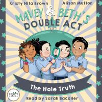 Mavey & Beth’s Double Act: The Hole Truth