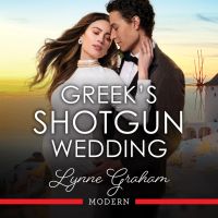 Greek's Shotgun Wedding