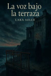 La voz bajo la terraza