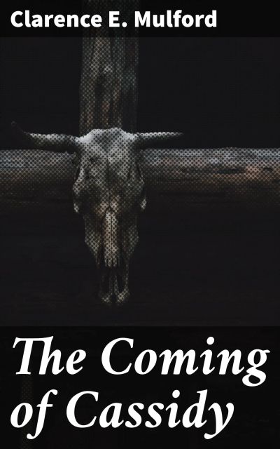 The Coming of Cassidy