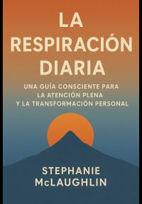 La Respiración Diaria