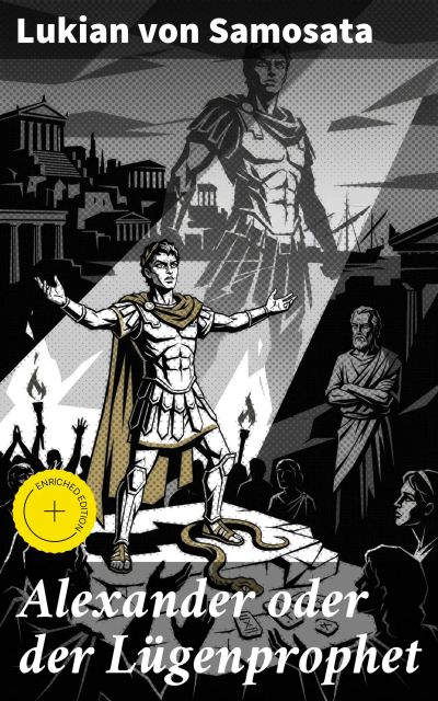 Alexander oder der Lügenprophet