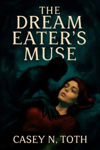 The Dream Eater's Muse